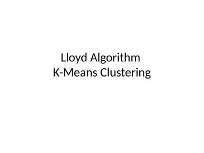 Lloyd Algorithm  K-Means Clustering