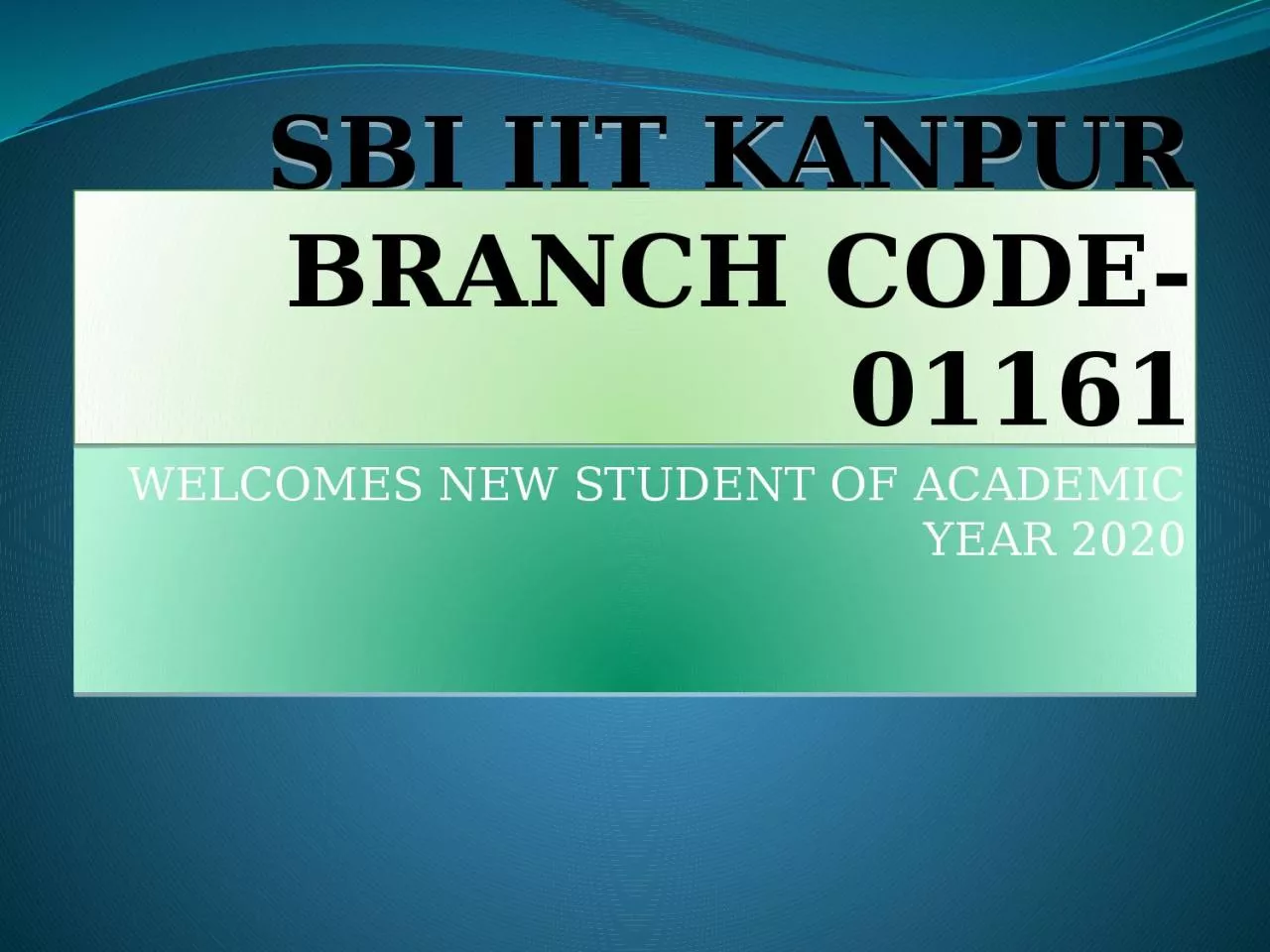 PPT-SBI IIT KANPUR BRANCH