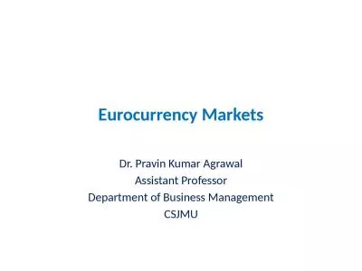 Eurocurrency Markets Dr.