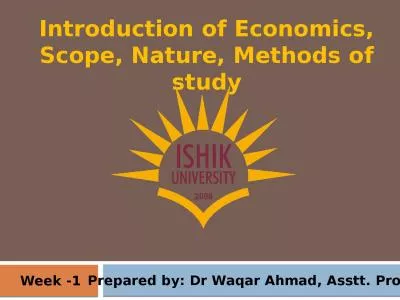 Introduction of Economics, Scope, Nature, Methods of study