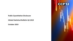 PPT-Public Quantitative Disclosure