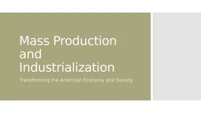 Mass Production and Industrialization