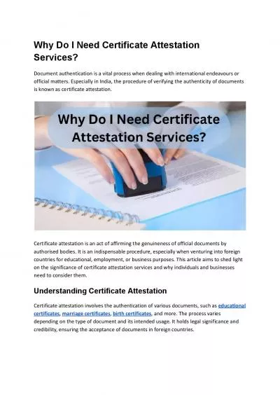 Why Do I Need Certificate Attestation Services?