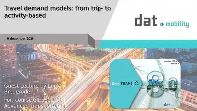 Travel demand models: from trip- to activity-based