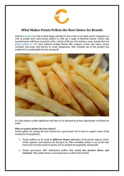 What Makes Potato Pellets the Best Choice for Brands