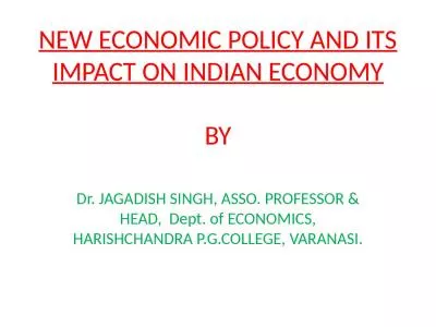 NEW ECONOMIC POLICY AND ITS IMPACT ON INDIAN ECONOMY