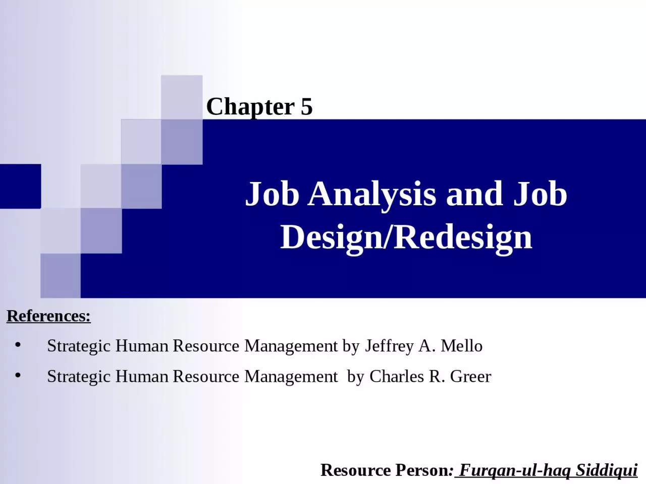 PPT-Job Analysis and Job Design/Redesign