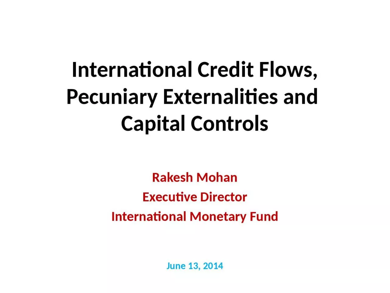 PPT-International Credit Flows, Pecuniary Externalities and