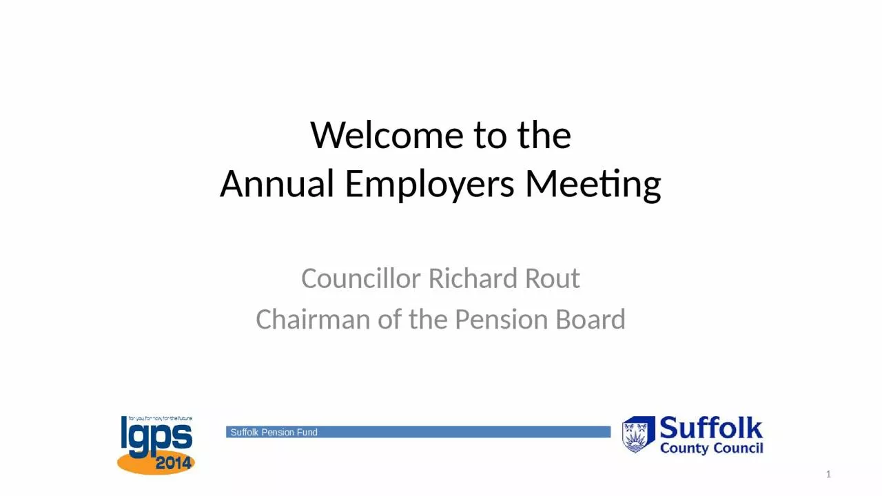 PPT-Welcome to the Annual Employers Meeting