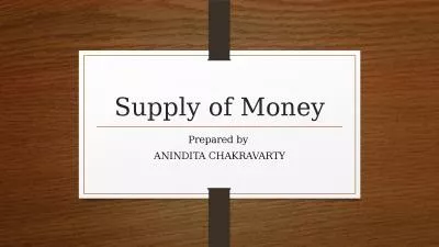 Supply of Money Prepared by