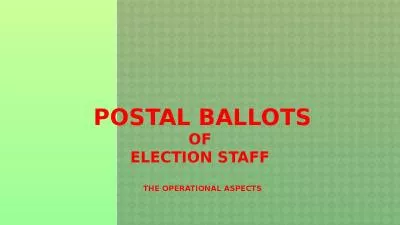 Postal  Ballots of  ELECTION