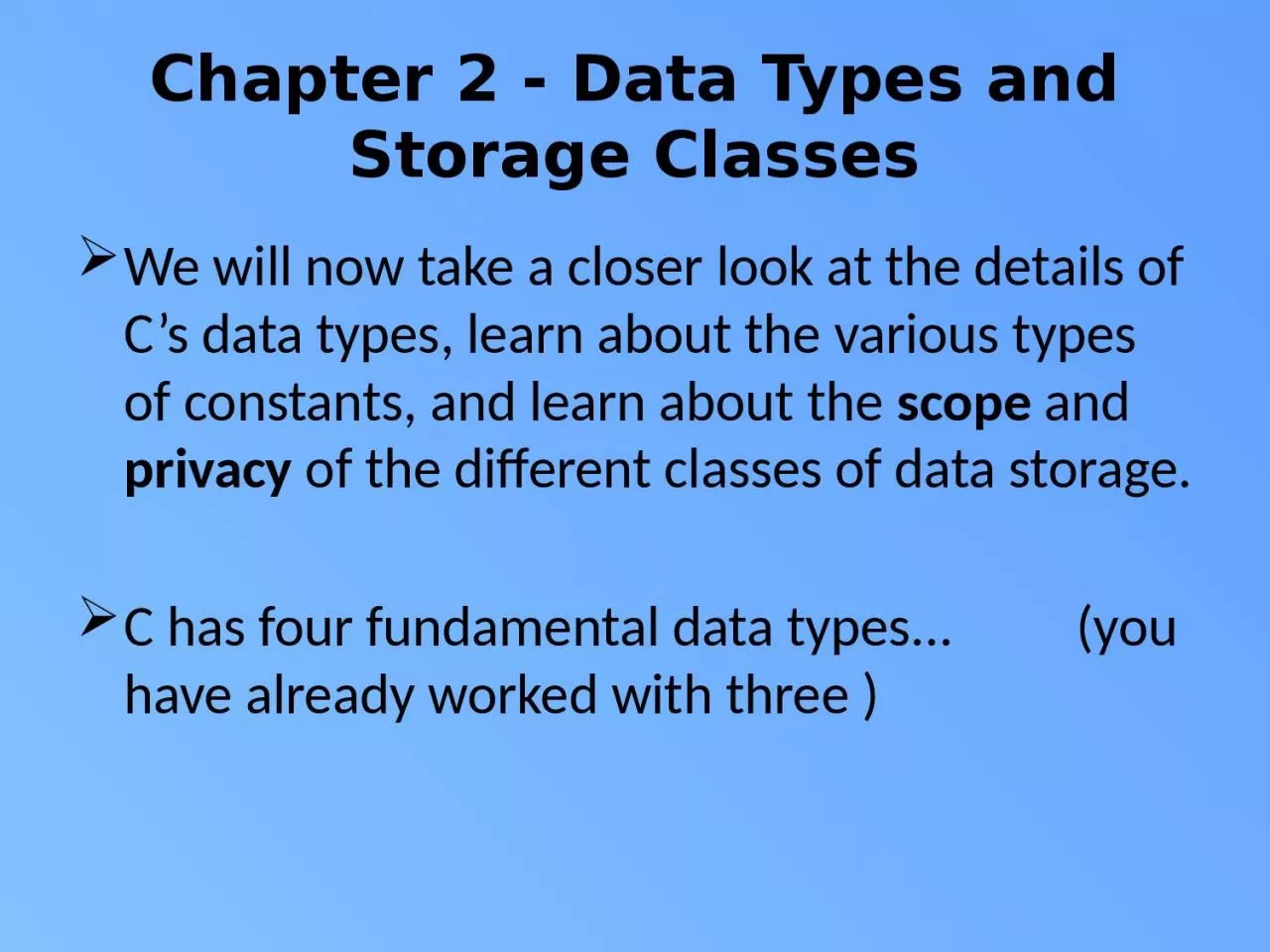 PPT-Chapter 2 - Data Types and Storage Classes