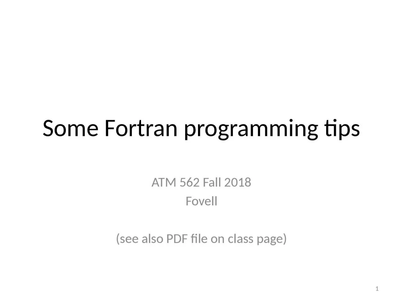 Some Fortran programming tips