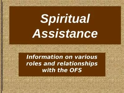 Spiritual Assistance Information on various roles and relationships with the