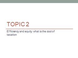 Topic  2 Efficiency  and