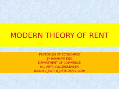 MODERN THEORY OF RENT PRINCIPLES OF ECONOMICS