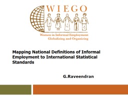 Mapping National Definitions of Informal Employment to International Statistical Standards