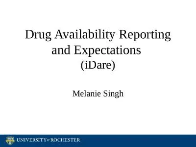Drug Availability Reporting and Expectations