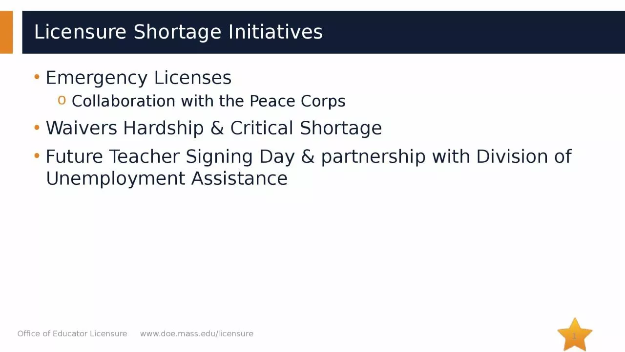 PPT-Licensure Shortage Initiatives