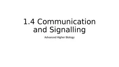 1.4 Communication and Signalling