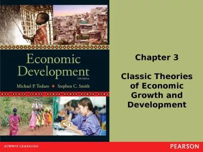 Chapter 3 Classic Theories of Economic Growth and Development