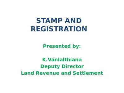 STAMP AND REGISTRATION Presented by: