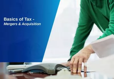 Basics of Tax -  Mergers & Acquisition