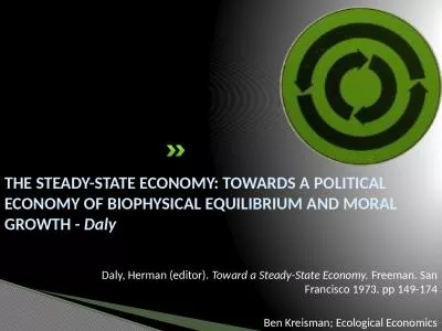 THE STEADY-STATE ECONOMY: TOWARDS A POLITICAL ECONOMY OF B