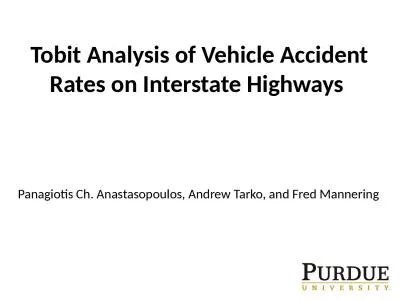 1 Tobit  Analysis of Vehicle Accident Rates on Interstate Highways