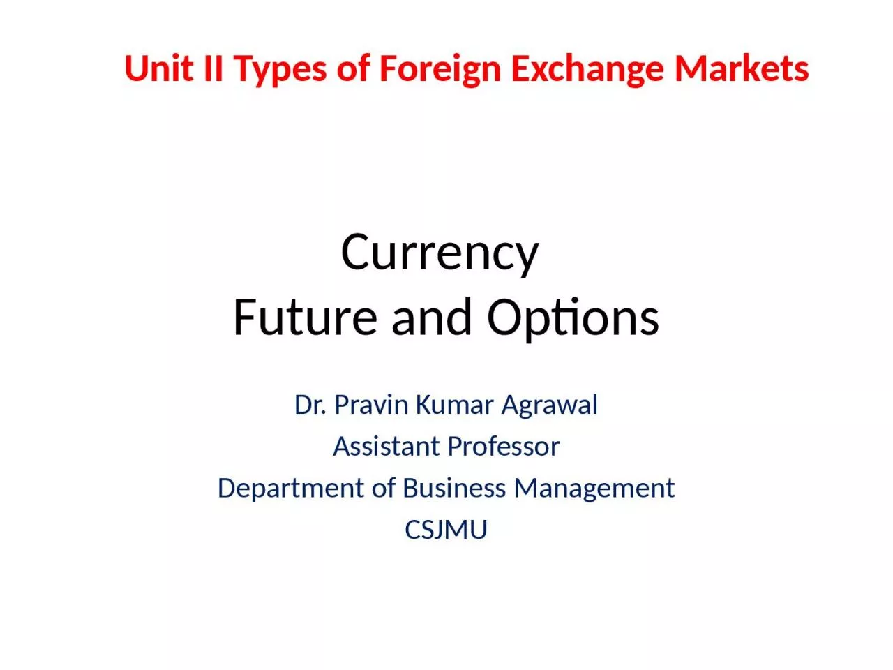 Currency  Future and Options