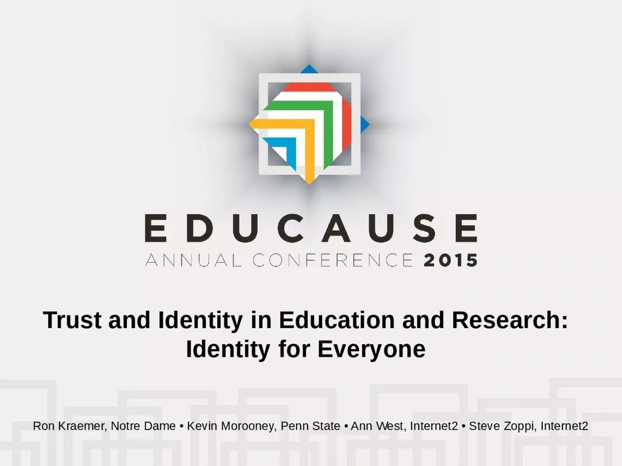 PPT-Trust and Identity in Education and Research: Identity for Everyone