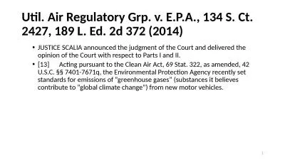 Util. Air Regulatory Grp. v. E.P.A., 134 S. Ct. 2427, 189 L. Ed. 2d 372 (2014)