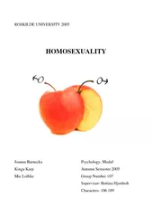 ROSKILDE UNIVERSITY 2005   HOMOSEXUALITY  Joanna Barnecka   Psychology