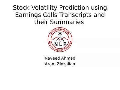 Stock Volatility Prediction using Earnings Calls Transcripts and their Summaries