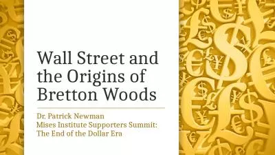 Wall Street and the Origins of Bretton Woods