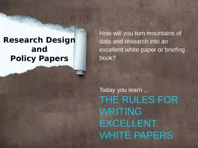 How will you turn mountains of data and research into an excellent white paper or briefing book?