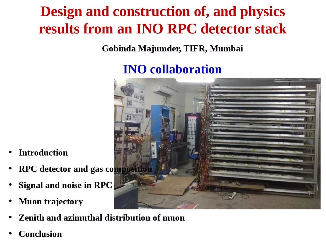 PPT-Design and construction of, and physics results from an INO RPC detector