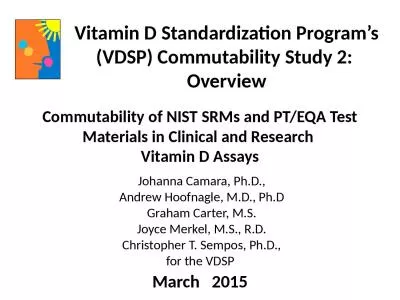 Vitamin D Standardization Program’s (VDSP) Commutability Study 2:  Overview