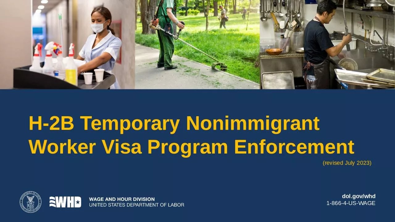 PPT-H-2B Temporary Nonimmigrant Worker Visa Program Enforcement