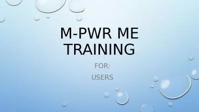 M-PWR me Training For: users
