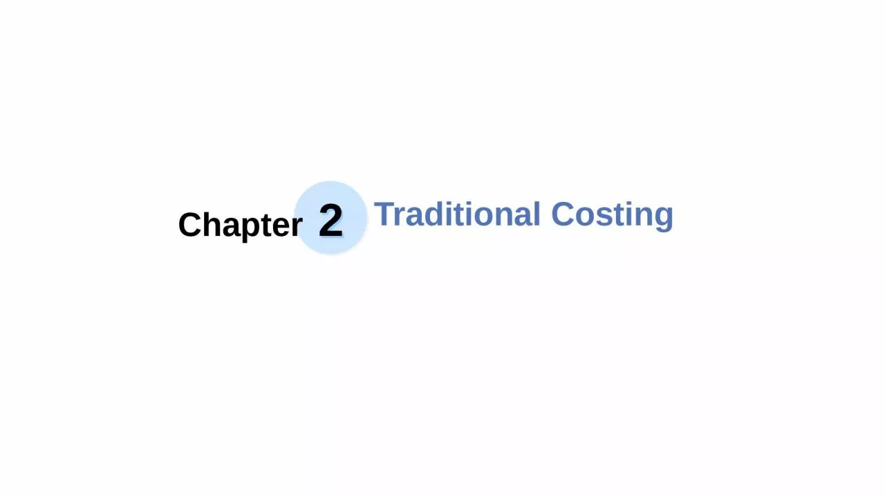 2 Chapter Traditional Costing
