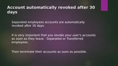 Account automatically revoked after 30 days