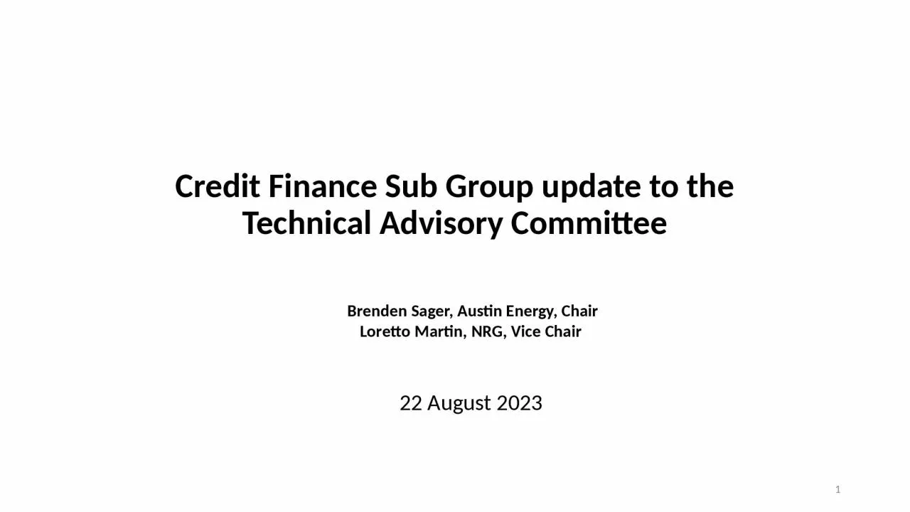 Credit Finance Sub Group update to the Technical Advisory Committee