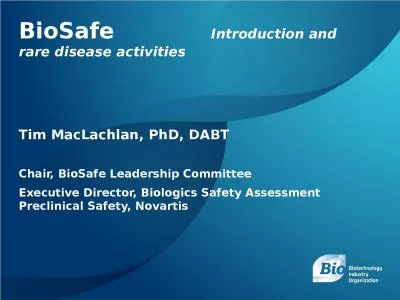 BioSafe 	 				   Introduction and rare disease activities