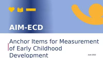 Anchor Items for Measurement of Early Childhood Development