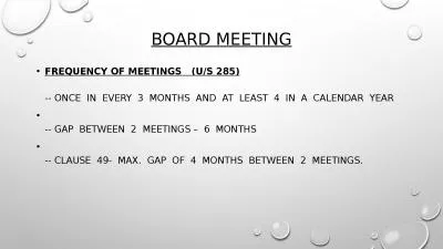 Board meeting Frequency of meetings   (u/s 285)