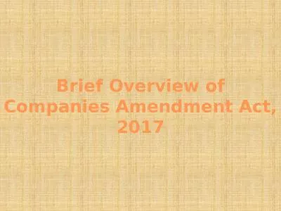 Brief Overview of Companies Amendment Act, 2017