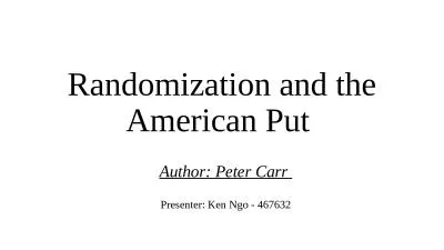 Randomization and the American Put