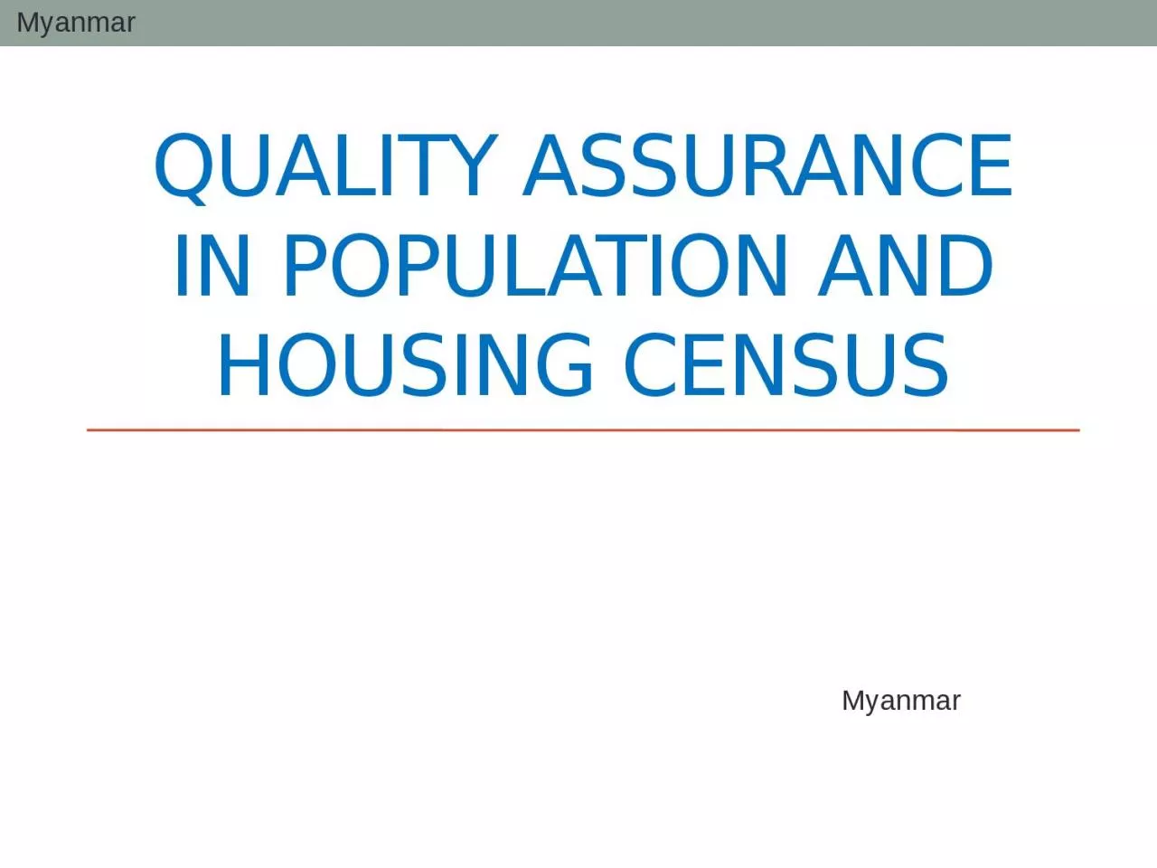 Quality assurance in population and housing Census