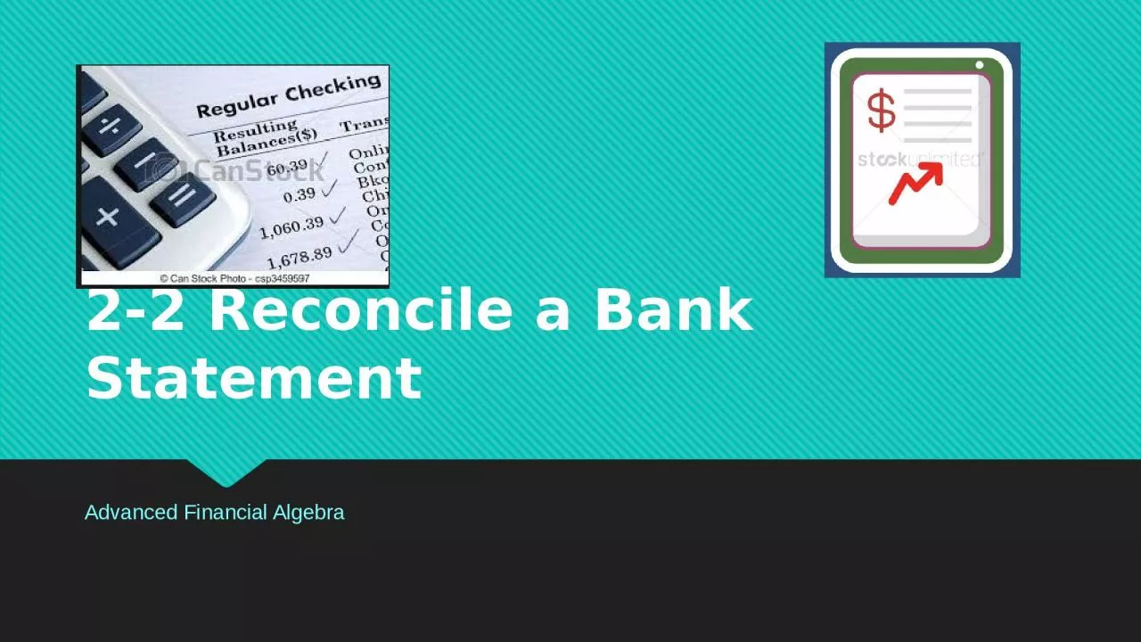 2-2 Reconcile a Bank Statement
